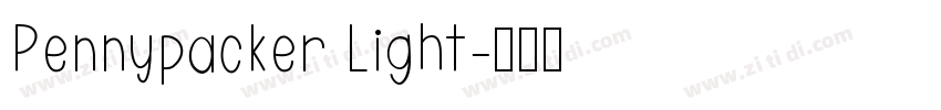 Pennypacker Light字体转换 Pennypacker Light字体转换